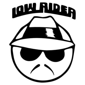 Low Rider Face