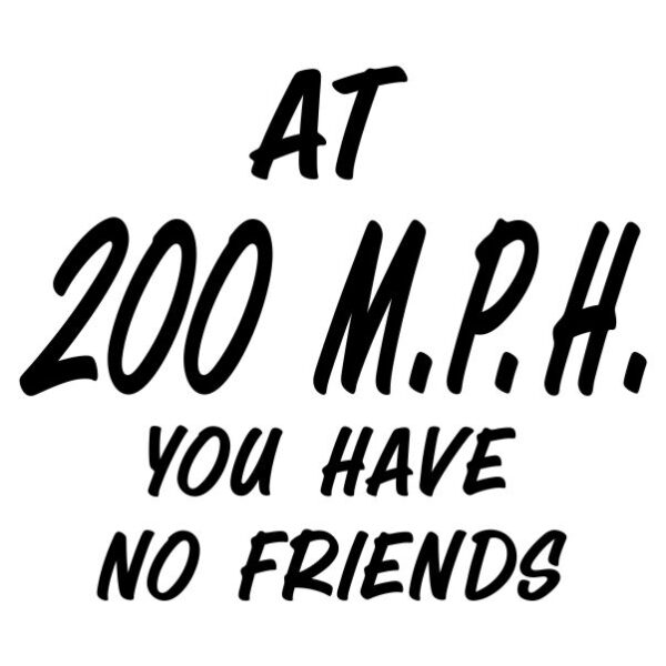 At 200 MPH