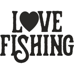 Love Fishing