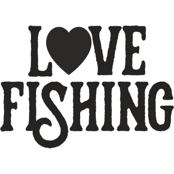 Love Fishing